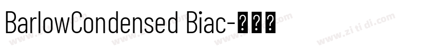 BarlowCondensed Biac字体转换